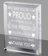 Proud Inspirational Acrylic Plaque